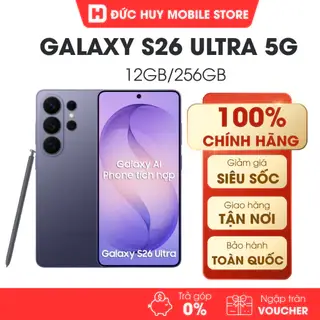 { Kích T9- Full VAT } Điện Thoại Samsung Galaxy S26 Ultra 5G 12GB/256GB Chính Hãng