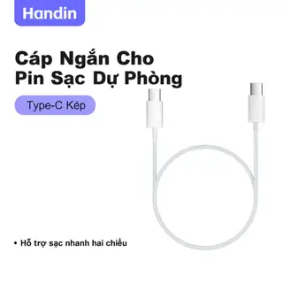 Handin Cáp Sạc Nhanh 30cm Cho Pin Dự Phòng Nhỏ Gọn Dễ Mang Theo Phù Hợp Sạc Điện Thoại Và Thiết Bị Di Động